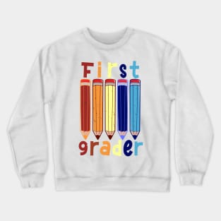 Funny First grader T-shirt Crewneck Sweatshirt